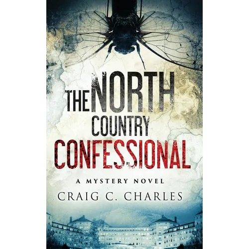 The North Country Confessional - Hardcover
