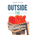 Outside the Box: Seeing Adversity as Hidden Opportunity - Paperback