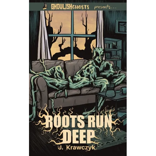 Ghoulish Ghosts presents: Roots Run Deep and The 'Dillo - Paperback