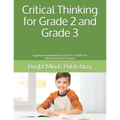 Critical Thinking for Grade 2 and Grade 3: Supplemental workbook for CogAT(R), OLSAT(R) and NNAT(R) and GATE(R) Testing - Paperback