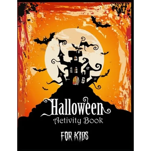Halloween Activity Book for Kids: Words search, Coloring, Sudoku, Mazes, Puzzles and More - Paperback