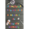 Something Ridiculous - Paperback
