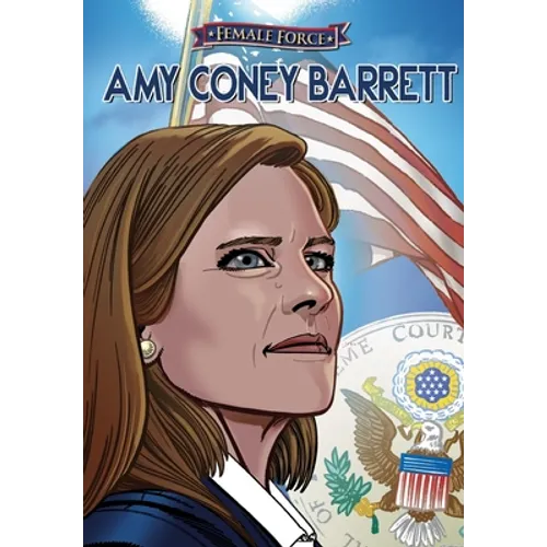 Female Force: Amy Coney Barrett - Paperback