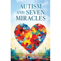 Autism and Seven Miracles - Paperback