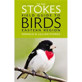The New Stokes Field Guide to Birds: Eastern Region - Paperback