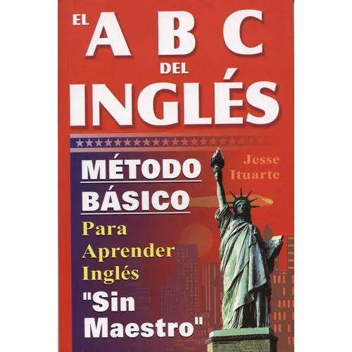 El ABC del Ingles: Maetodo Baasico Para Aprender Inglaes Sin Maestro - Paperback