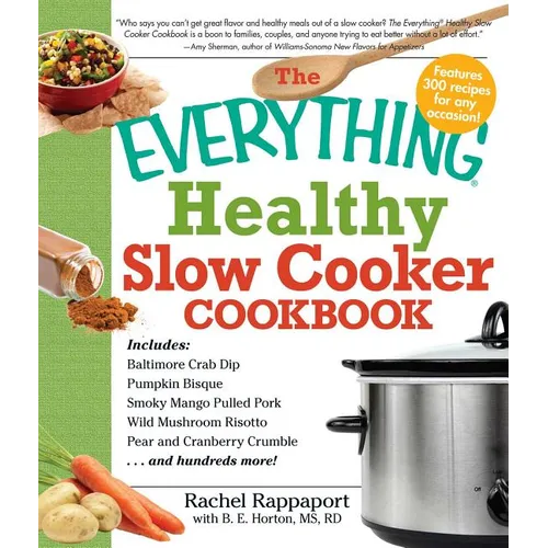 The Everything Healthy Slow Cooker Cookbook - Paperback