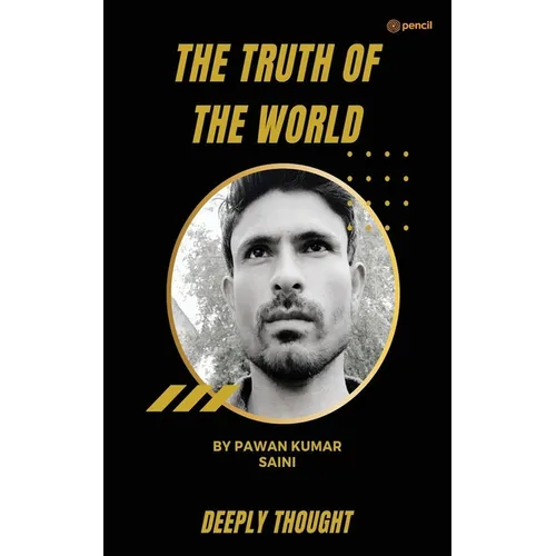 The Truth Of The World - Paperback