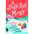 A Jingle Bell Mingle - Hardcover