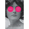 Love: A History in Five Fantasies - Hardcover