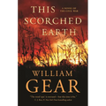 This Scorched Earth: A Novel of the Civil War and the American West - Paperback