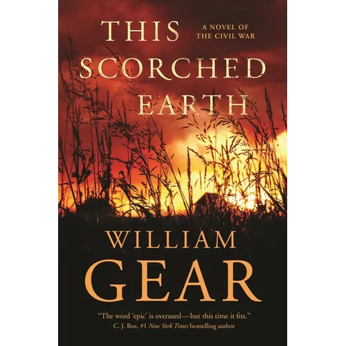 This Scorched Earth: A Novel of the Civil War and the American West - Paperback