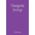 Obeyville Snoop - Paperback