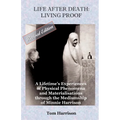 Life After Death: Living Proof - Paperback