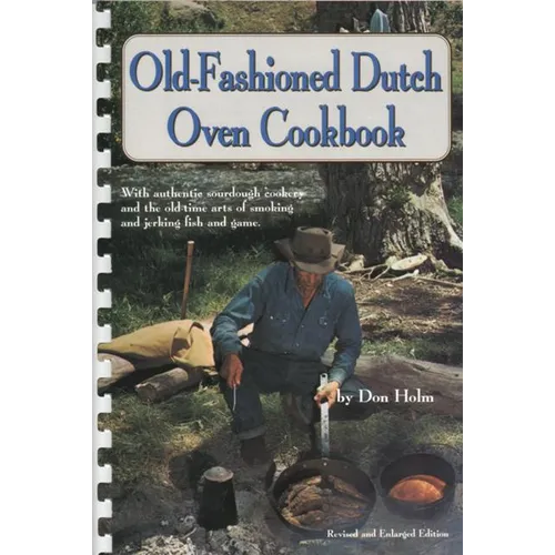 Old-Fashioned Dutch Oven Cookbook - Paperback