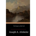 The Keepers of the Trail - Paperback