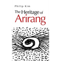 The Heritage of Arirang - Hardcover