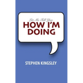 How I'm Doing - Paperback
