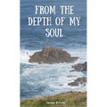 From The Depth Of My Soul - Paperback