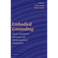 Embodied Grounding - Hardcover