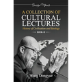 A Collection of Cultural Lectures (II) - Paperback