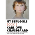 My Struggle, Book 3 - Paperback