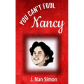 You Can't Fool Nancy - Paperback