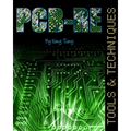 Pcb-Re: Tools & Techniques - Paperback