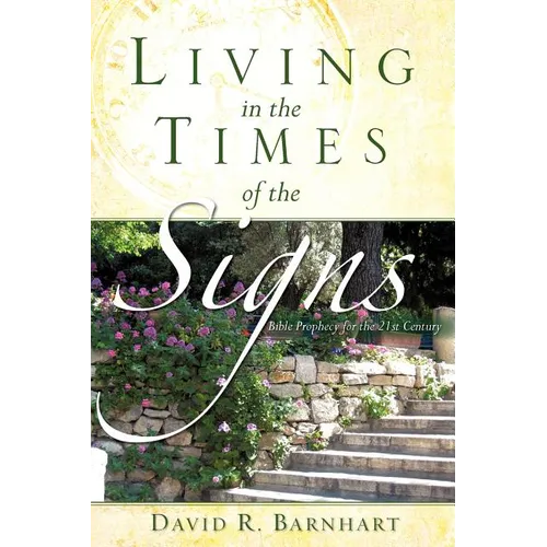 Living in the Times of the Signs - Paperback