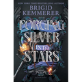 Forging Silver Into Stars (Standard Edition) - Paperback