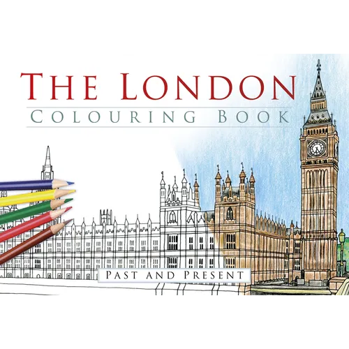 The London Colouring Book: Past and Present - Paperback