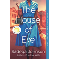 The House of Eve - Paperback