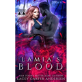 Lamia's Blood: A Reverse Harem Romance - Paperback