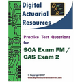 Practice Test Questions For SOA Exam FM / CAS Exam 2 - Paperback