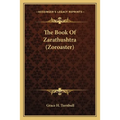 The Book Of Zarathushtra (Zoroaster) - Paperback