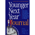Younger Next Year Journal: Turn Back Your Biological Clock - Paperback