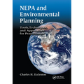 Nepa and Environmental Planning: Tools, Techniques, and Approaches for Practitioners - Paperback