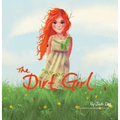 The Dirt Girl - Hardcover