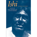 Ishi in Three Centuries - Paperback