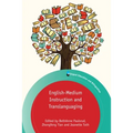 English-Medium Instruction and Translanguaging - Paperback