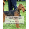 All About Airedale Terriers - Paperback