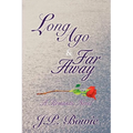 Long Ago & Far Away - Paperback