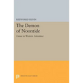 The Demon of Noontide: Ennui in Western Literature - Paperback