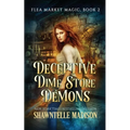 Deceptive Dime Store Demons - Paperback