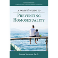 A Parent's Guide to Preventing Homosexuality - Paperback