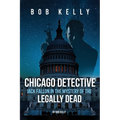 Chicago Detective Jack Fallon In The Mystery Of The Legally Dead - Paperback