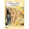 William Blake: The Complete Illuminated Books - Paperback