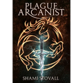 Plague Arcanist - Hardcover