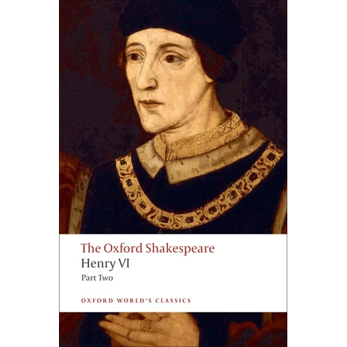 Henry VI, Part II: The Oxford Shakespeare - Paperback
