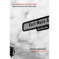 A Socialist Defector: From Harvard to Karl-Marx-Allee - Paperback